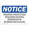 Signmission OSHA Sign, Hearing Protection Required During Operations, 10in X 7in Plastic, 10" W, 7" H, Lndscp OS-NS-P-710-L-13381 - alternate 1